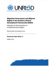 Migration Governance and Migrant Rights in the Southern African Development Community (SADC): Attempts at Harmonization in a Disharmonious Region (Research Paper)